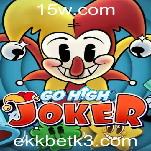 ekkbet | Descubra o Fascinante Mundo de GoHighJoker