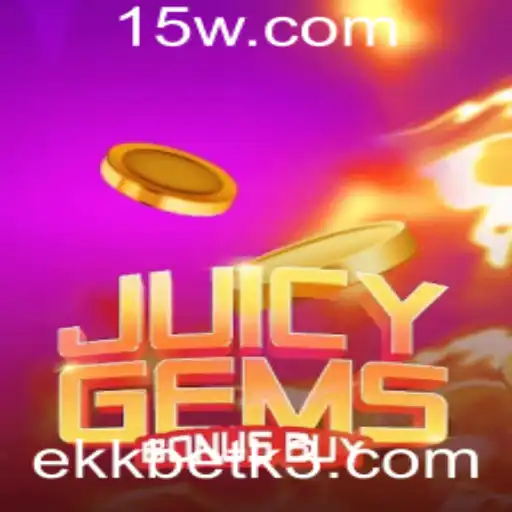 ekkbet | JuicyGemsBonusBuy: Descubra o Fascinante Mundo do Ekkbet